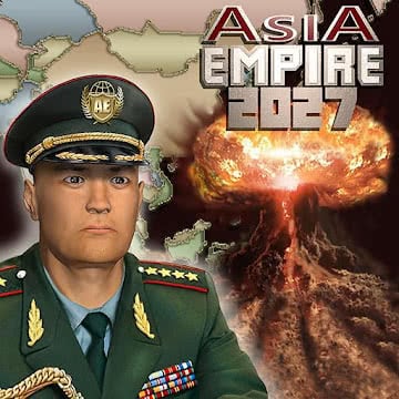 Cover Image of Asia Empire 2027 vAE_2.7.7 MOD APK (Unlimited Money/Unlocked)