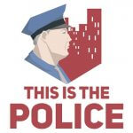 Cover Image of This Is the Police v1.1.3.7 APK + OBB (MOD Unlimited Money)