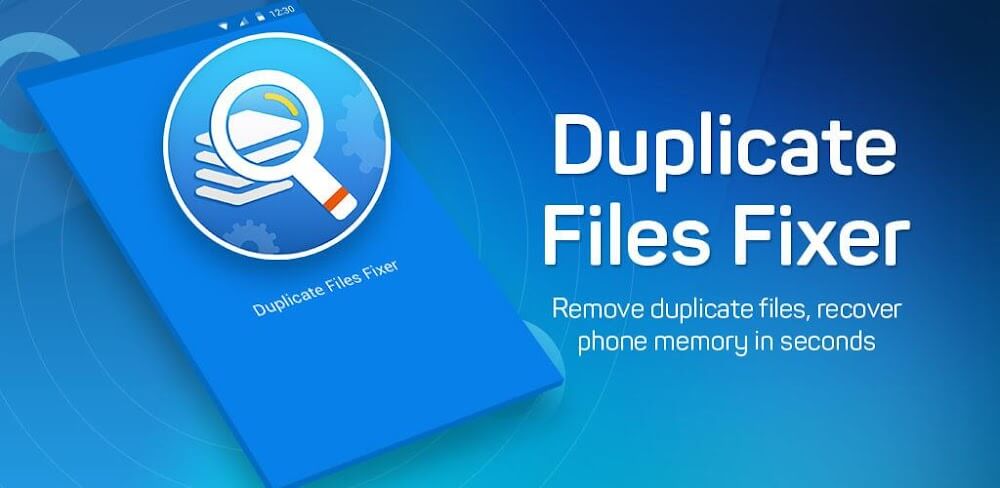 Cover Image of uplicate Files Fixer v9.1.1.19 MOD APK (Premium Unlocked)